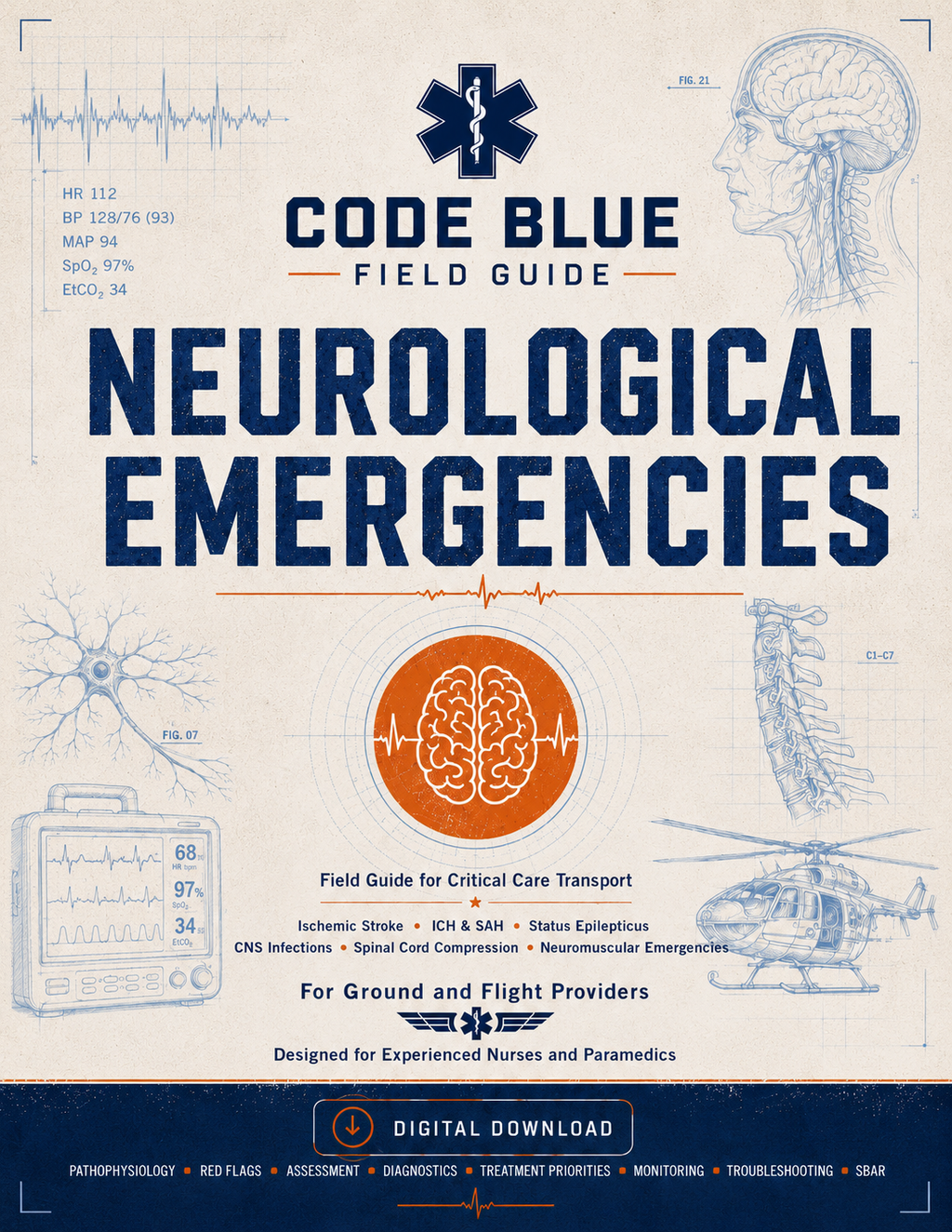 Neurological Emergency Guide for EMS & Critical Care Transport