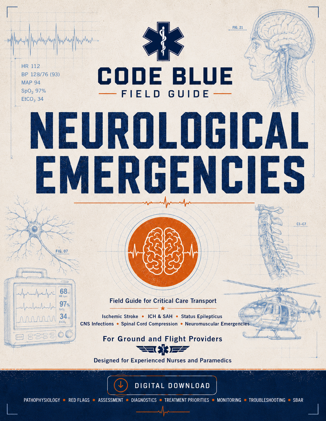 Neurological Emergency Guide for EMS & Critical Care Transport