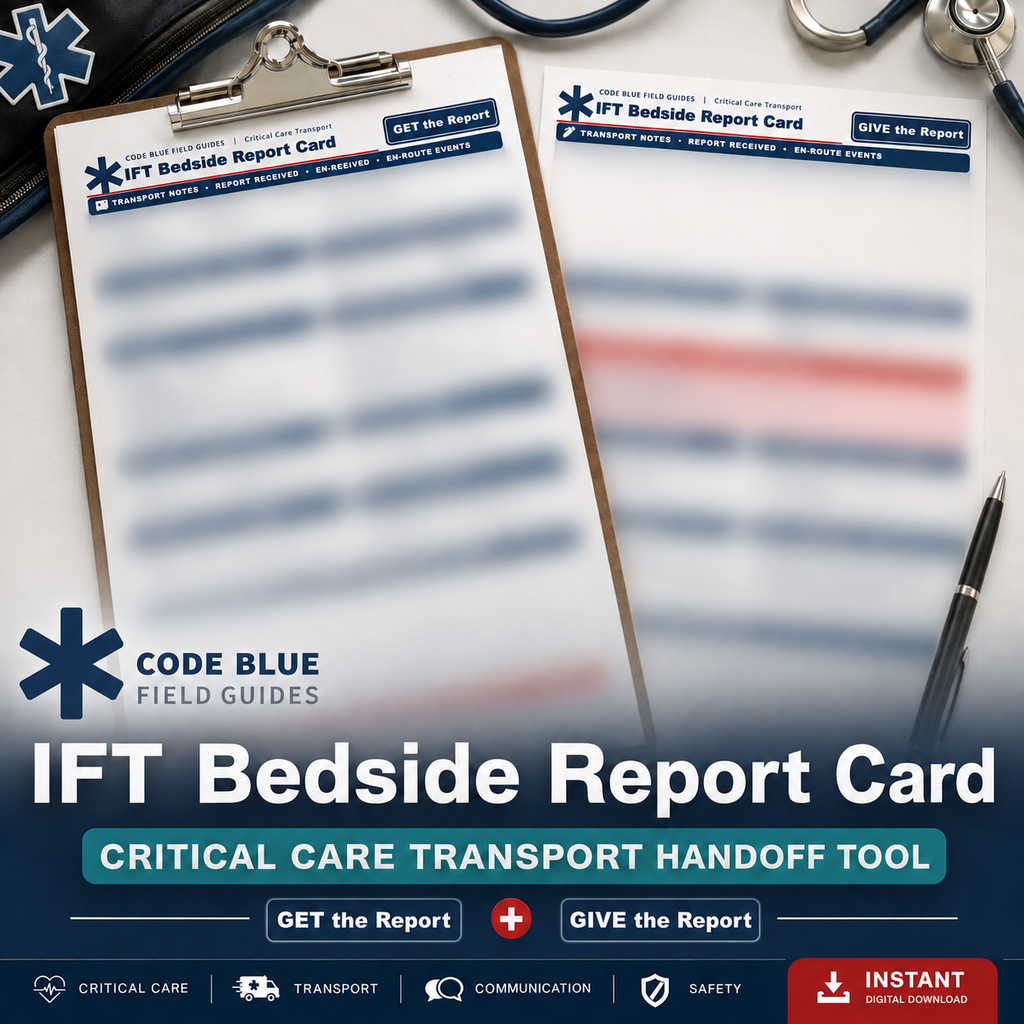 Critical Care Transport Handoff Tool | IFT Bedside Report Card