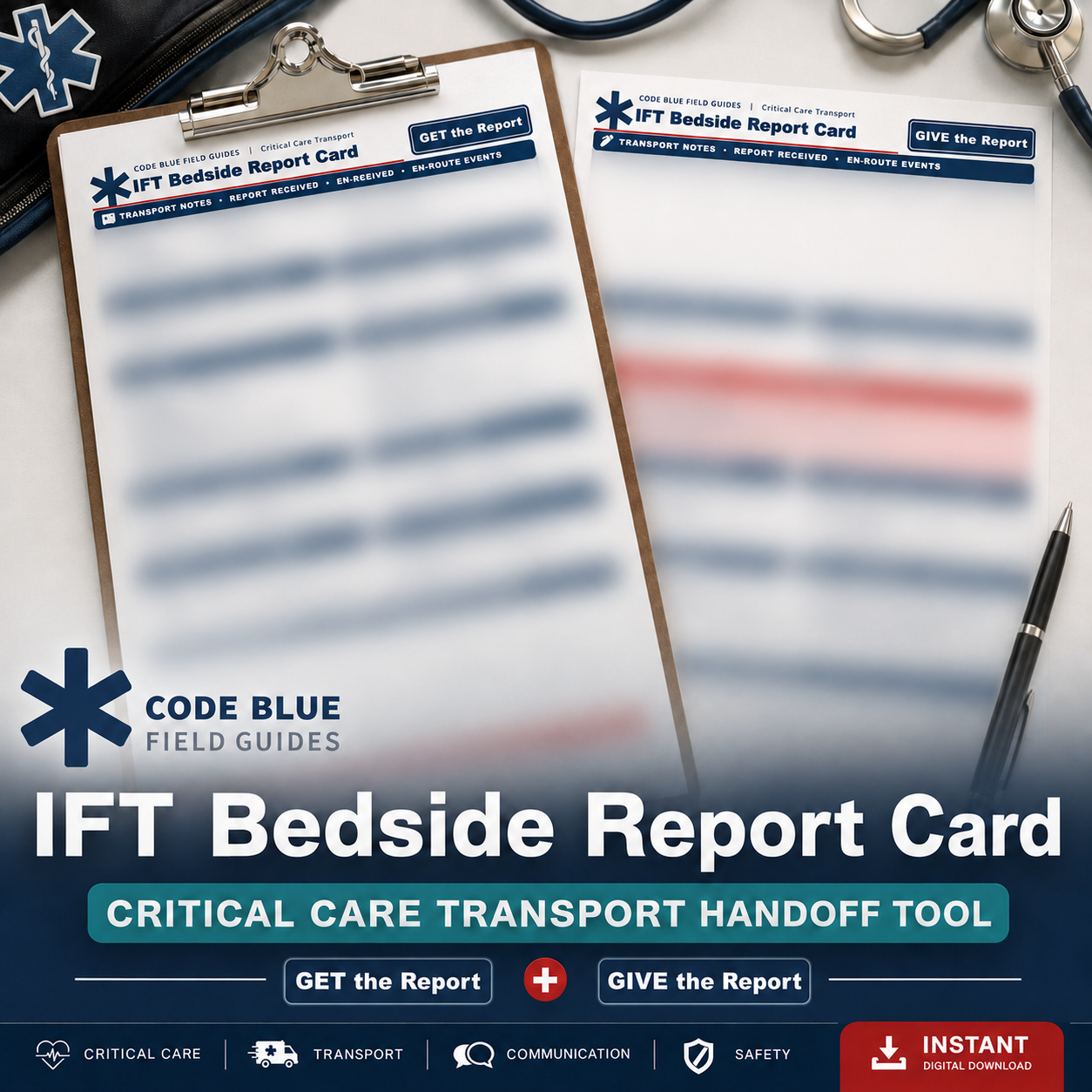 Critical Care Transport Handoff Tool | IFT Bedside Report Card